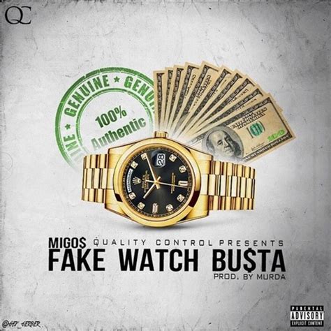 fake watch busters migos|Listen to Migos’ “Fake Watch Busta” .